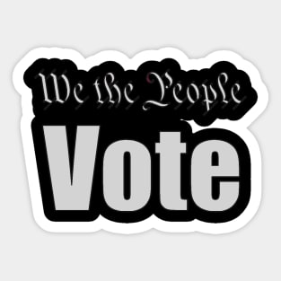 We the people vote Sticker